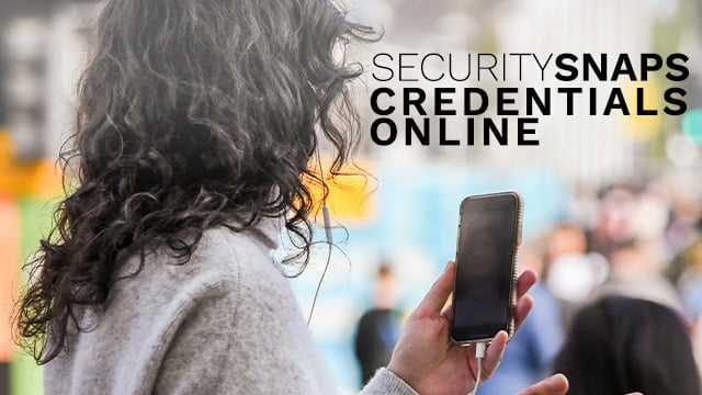 SecuritySnaps_CredentialsOnline_640x360_withTEXT