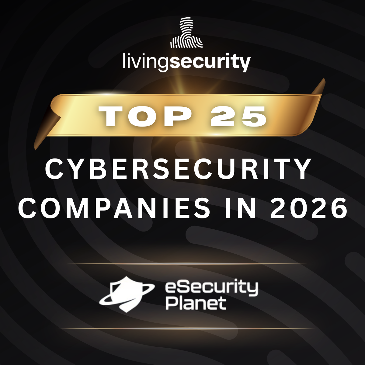 Top 25 Cybersecurity Companies in 2026