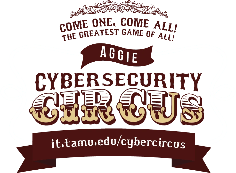 Aggie Cybersecurity Circus cybersecurity game